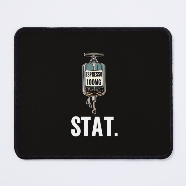 Item preview, STAT Caffeine Bolus | Funny Nursing & ICU Coffee IV Bag designed and sold by NovaprintsbyFN.