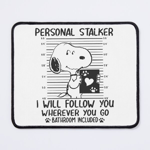 Item preview, personal stalker - i will follow you wherever you go designed and sold by oran9e.