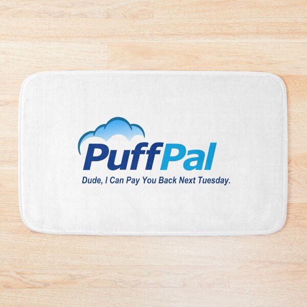 Item preview, puff pal pay next Tuesday logo designed and sold by VWscout2.
