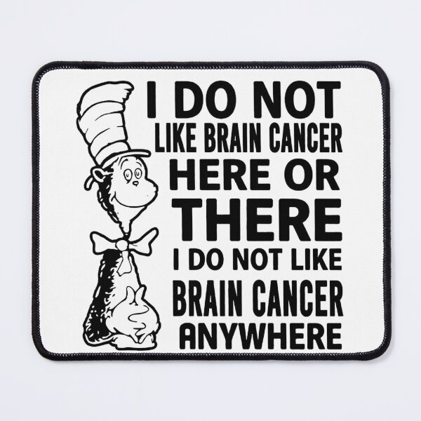 Item preview, I Do B\Not Like Brain Cancer designed and sold by Thread&Fable.