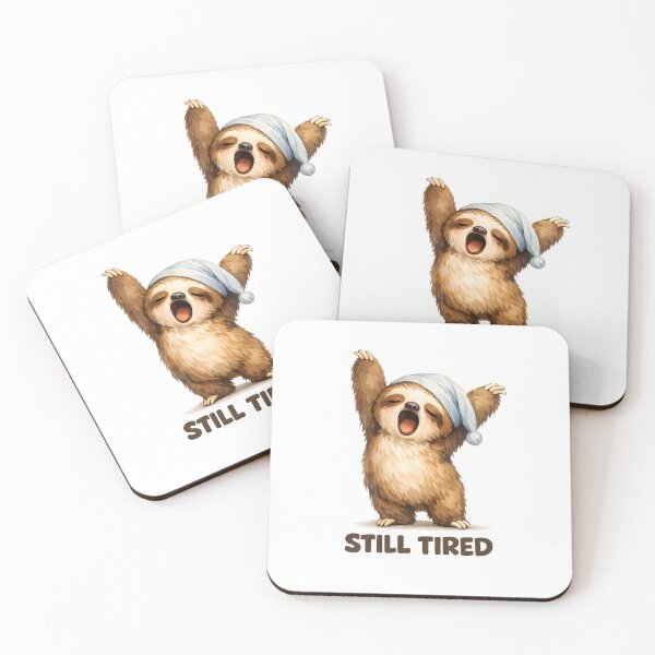 Item preview, Still Tired Sloth, Funny Sleepy Sloth Design, Cute Lazy Animal, Introvert Humor, Morning Mood Aesthetic designed and sold by HuntersPack.