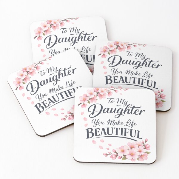 Item preview, To My Daughter You Make Life Beautiful Gift designed and sold by vampbabe54.