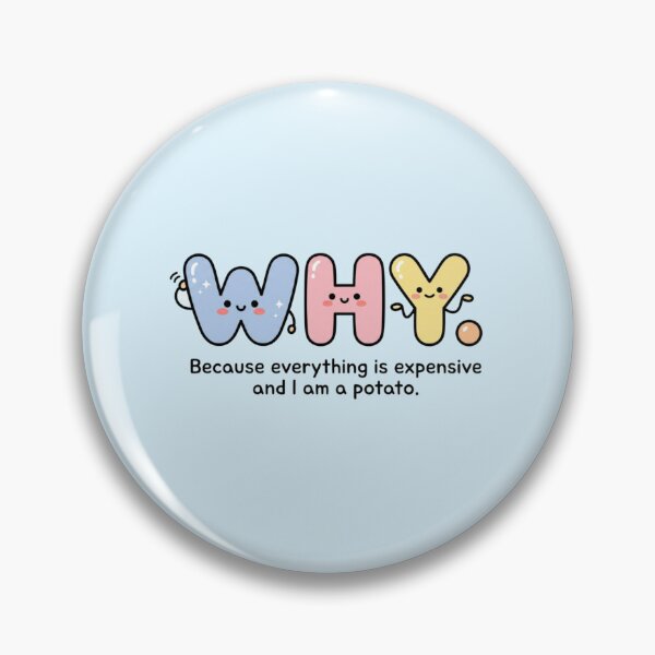 Item preview, Funny Cute Meme – “ Why. ”  kawaii designed and sold by Ace01st.