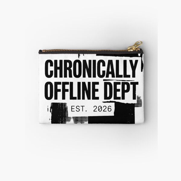 Item preview, Chronically Offline Department Est 2026 designed and sold by FlamaC.