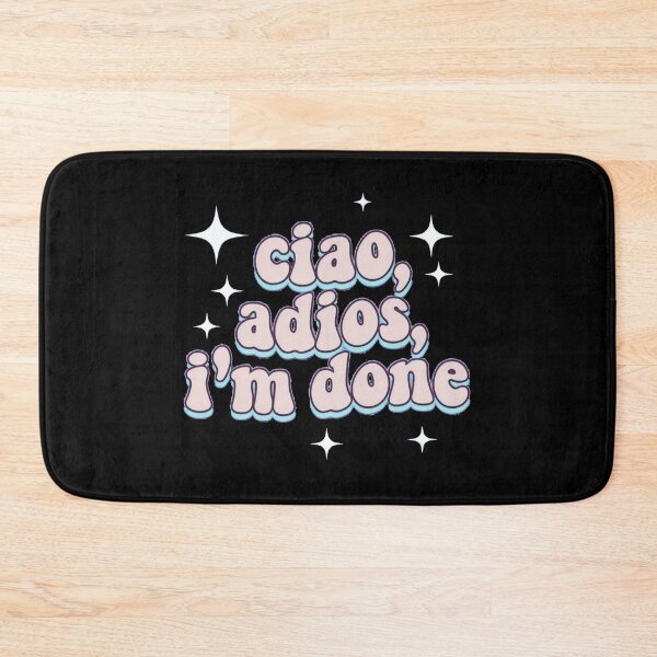 Item preview, ciao,adios, I'm done designed and sold by Stefrait-7.