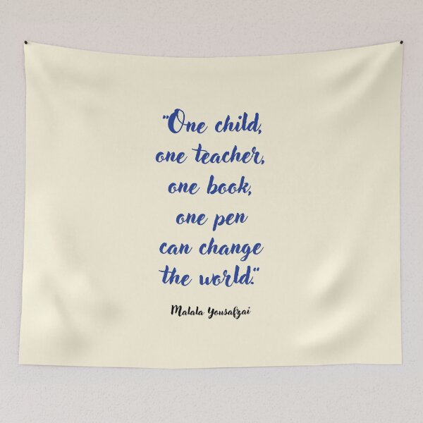 Item preview, One child, one teacher . . . Malala Yousafzai Quotation designed and sold by CharlottePlaceArt.