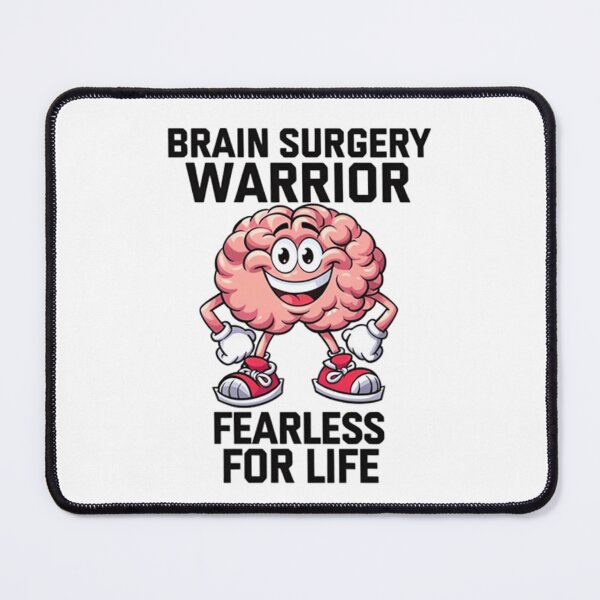 Item preview, Brain Surgery Warrior Fearless For Life  designed and sold by Thread&Fable.