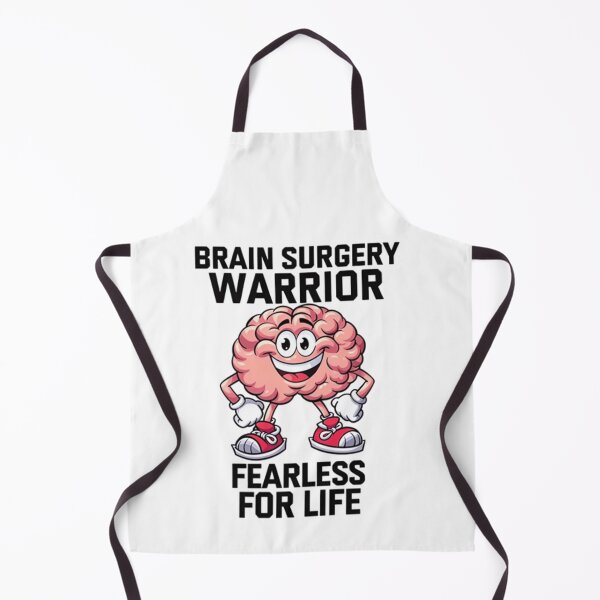 Item preview, Brain Surgery Warrior Fearless For Life designed and sold by Thread&Fable.