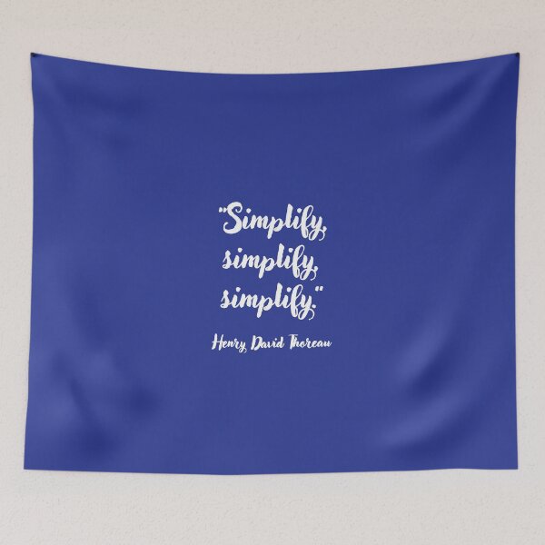 Item preview, Simplify . . . Henry David Thoreau Quotation designed and sold by CharlottePlaceArt.