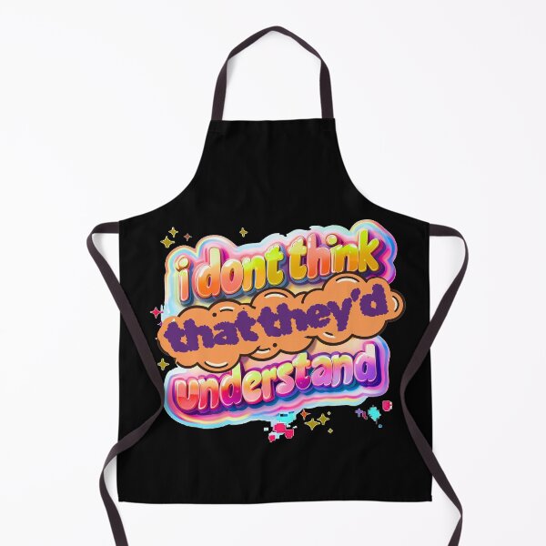 Item preview, I don’t think that they’d understand designed and sold by Stefrait-7.