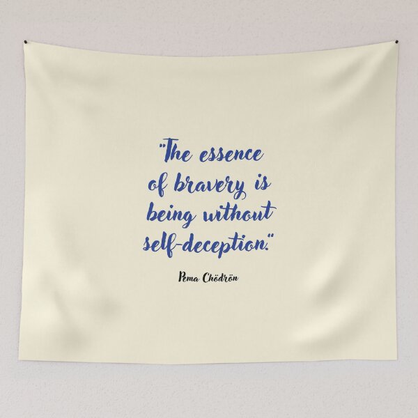 Item preview, The essence of bravery . . . Pema Chödrön Quotation designed and sold by CharlottePlaceArt.