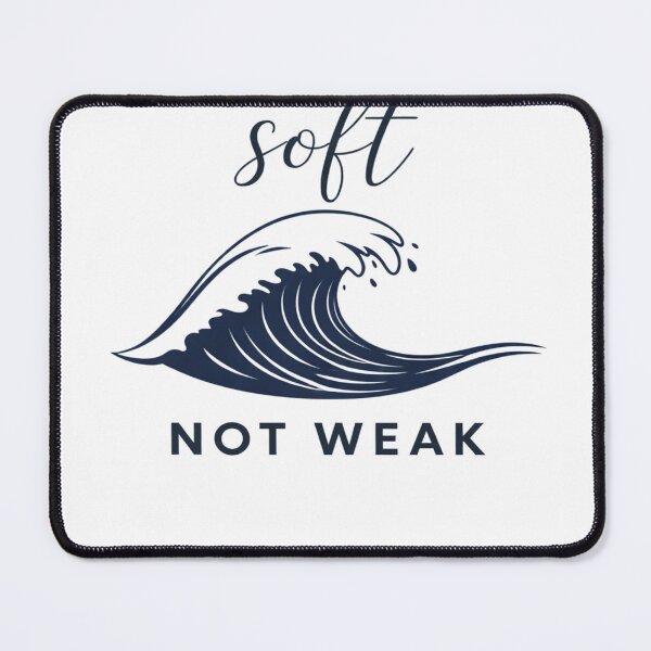Item preview, Not Weak Wave T-Shirt Soft Strength Ocean Quote Minimal Graphic designed and sold by ZEBBEDE - Minimal Streetwear .