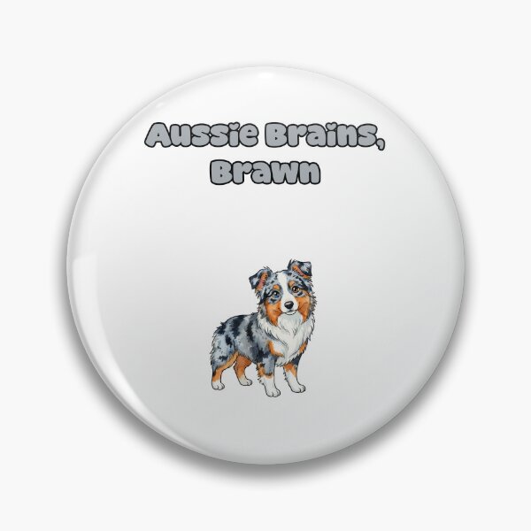 Item preview, Aussie Brains Brawn Smart Herding Dog Design designed and sold by NatureUnleashed.