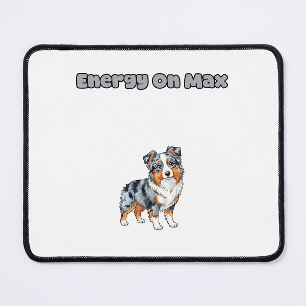 Item preview, Energy On Max Active Aussie Dog Lover Design designed and sold by NatureUnleashed.