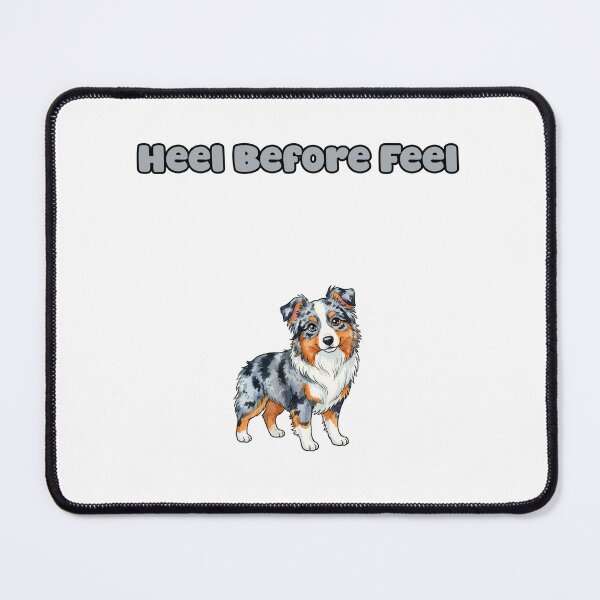 Item preview, Heel Before Feel Funny Dog Training Humor Design designed and sold by NatureUnleashed.