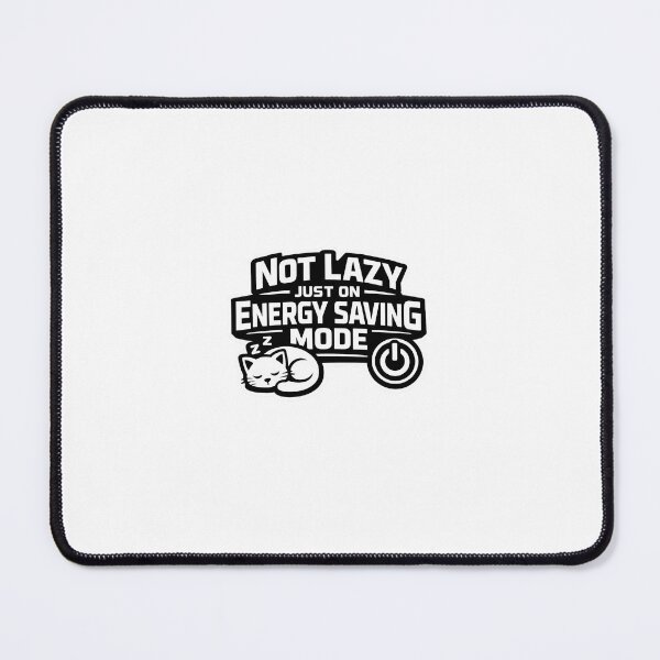 Item preview, Not lazy just on energy saving mode sticker designed and sold by VIBE BY NADA.