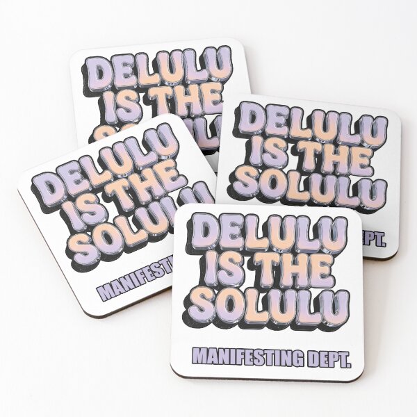 Item preview, Delulu is the Solulu Funny Quote 2026 designed and sold by FlamaC.