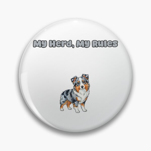 Item preview, My Herd My Rules Funny Australian Shepherd Owner designed and sold by NatureUnleashed.