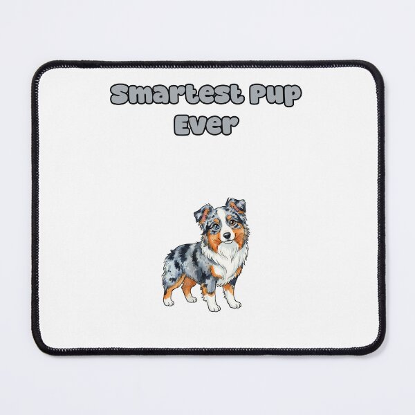 Item preview, Smartest Pup Ever Australian Shepherd Dog Owner designed and sold by NatureUnleashed.