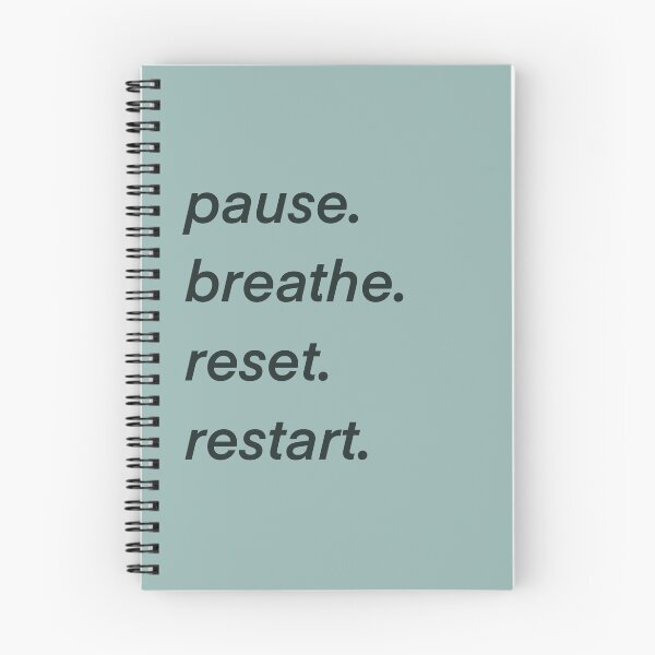 Item preview, pause. breathe. reset. restart. designed and sold by mnastudios.