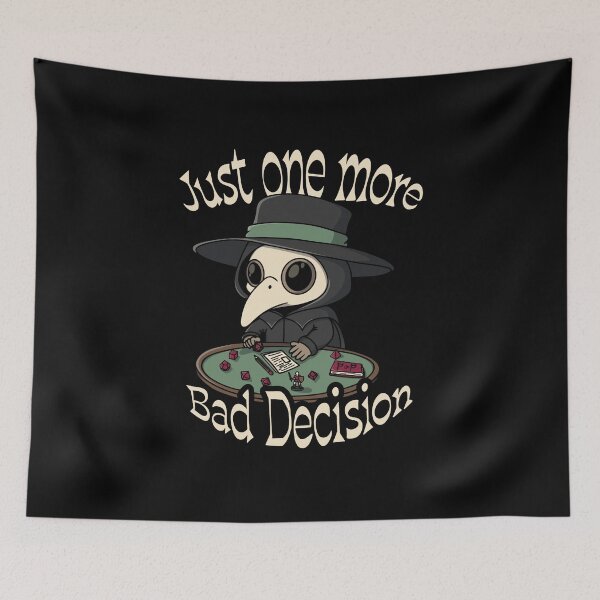 Item preview, Just One More Bad Decision designed and sold by loobsart.