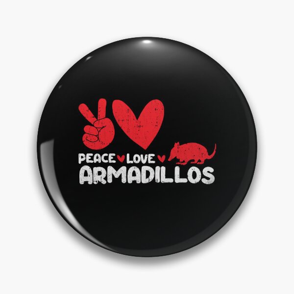 Item preview, Peace - Love - Armadillos Animals lover designed and sold by GabbyKash.