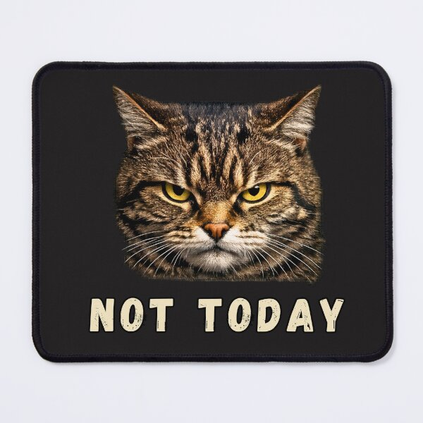 Item preview, Not Today Attitude Cat Design designed and sold by AdicretorDesign.
