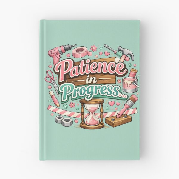 Item preview, Patience in Progress – Cute DIY Craft & Motivation Design designed and sold by blankTeeShirt.