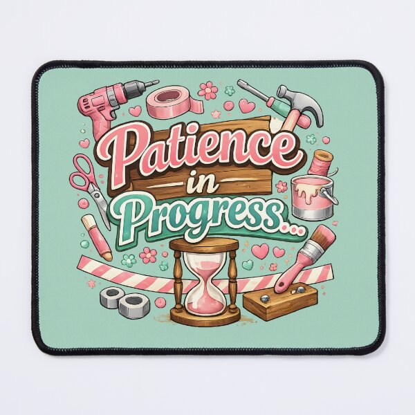 Item preview, Patience in Progress – Cute DIY Craft & Motivation Design designed and sold by blankTeeShirt.
