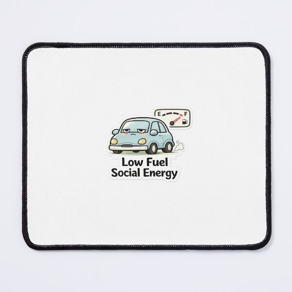 Item preview, Low Fuel Social Energy Car Sticker Funny Introvert Mood Aesthetic designed and sold by Lovely5616.