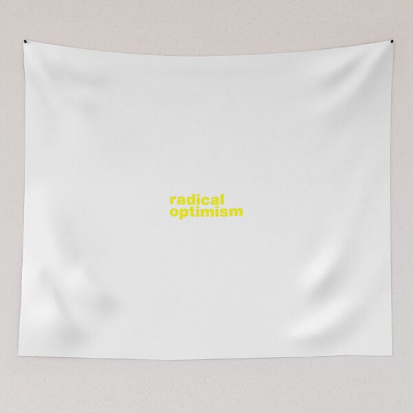 Item preview, Radical Optimism designed and sold by therodion.
