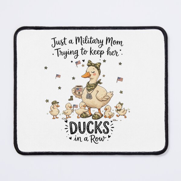Item preview, Just a Military Mom Trying to Keep Her Ducks in a Row Patriotic Duck Mom Design designed and sold by Winarrts.