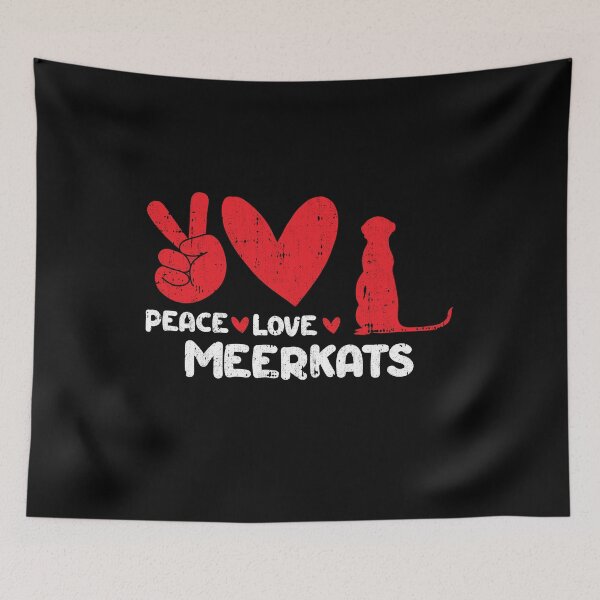 Item preview, Peace - Love - Meerkats Animals lover designed and sold by GabbyKash.