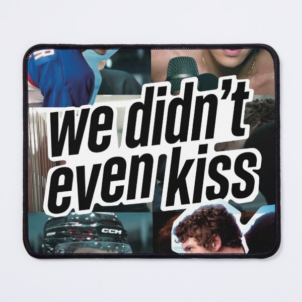 Item preview, Heated Rivalry "We didn't even kiss" Quote - Shane Hollander & Ilya Rozanov designed and sold by benja-08.
