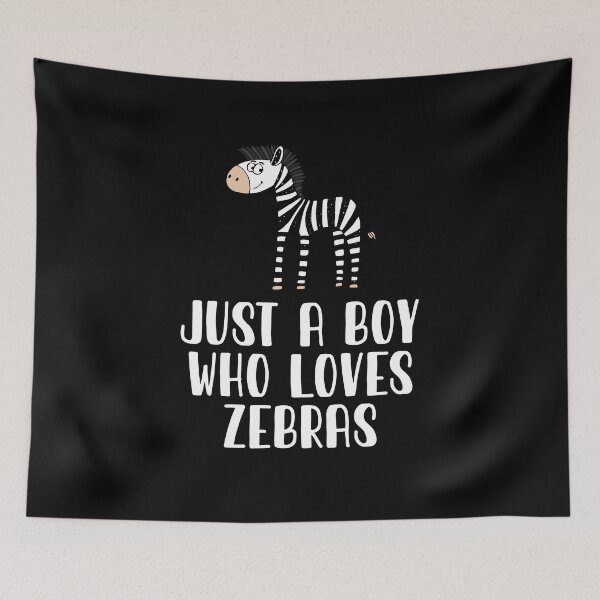 Item preview, Just A Boy Who Loves Zebras  designed and sold by CosmoKitsch.