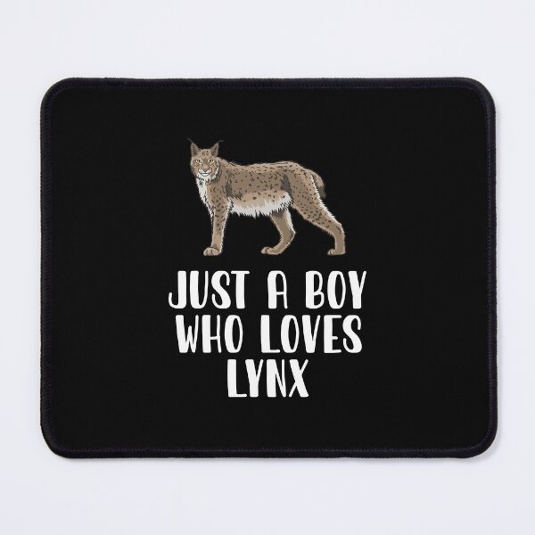 Item preview, Just A Boy Who Loves Lynx  designed and sold by CosmoKitsch.