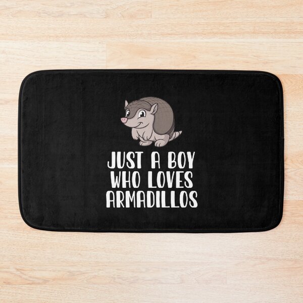 Item preview, Just A Boy Who Loves Armadillos  designed and sold by CosmoKitsch.