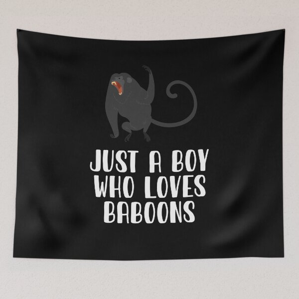 Item preview, Just A Boy Who Loves Baboons  designed and sold by CosmoKitsch.