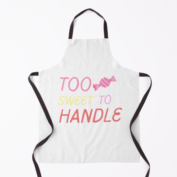 Item preview, TOO SWEET TO HANDLE. designed and sold by ZANU creativity.