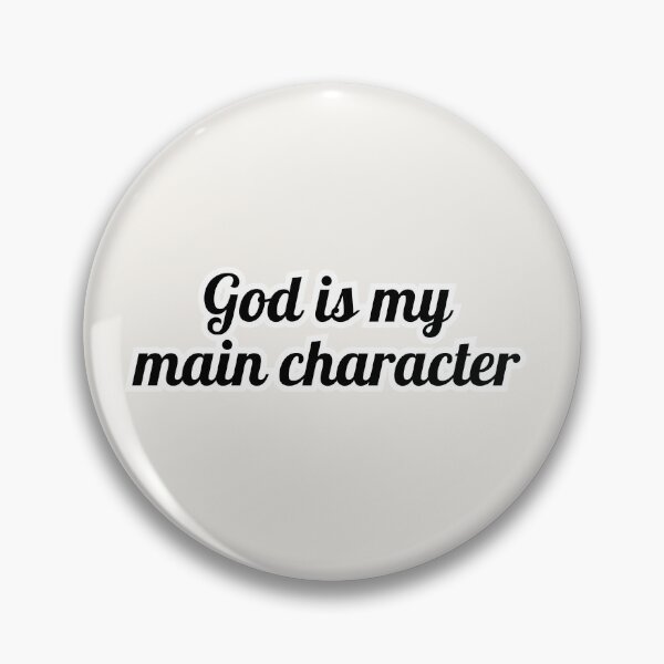 Item preview, God is My Main Character designed and sold by artwithvic.