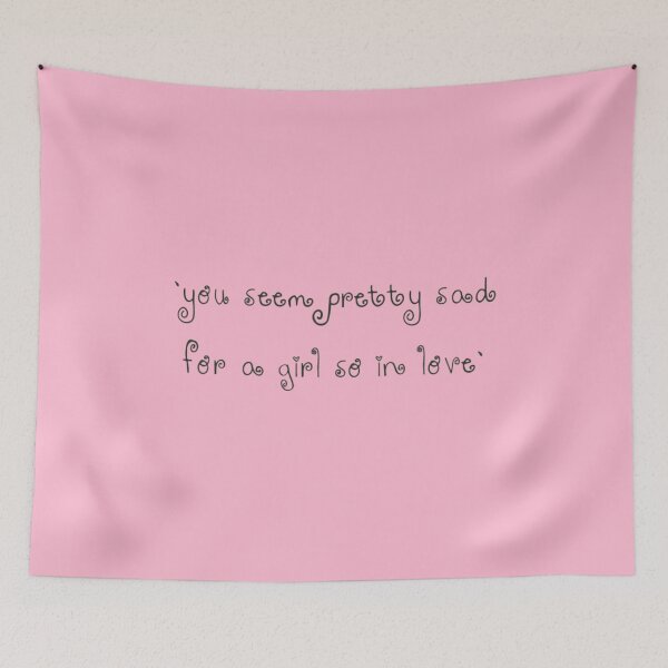 Item preview, you seem pretty sad for a girl so in love title designed and sold by DreamsPortal.