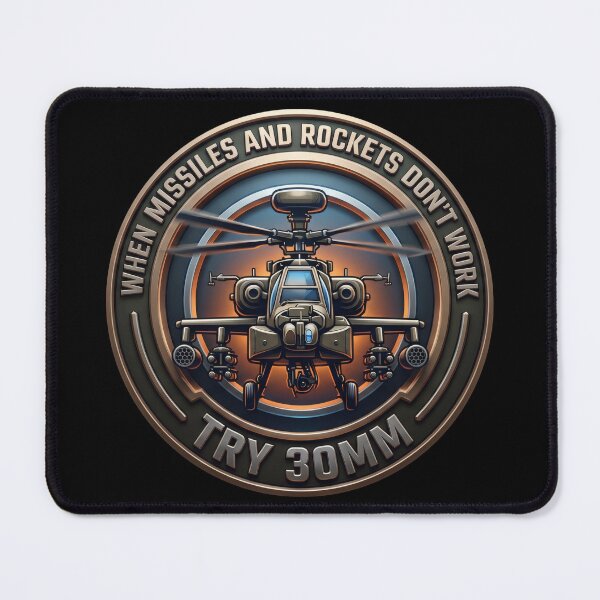 Item preview, AH-64 Apache Attack Helicopter 30mm Cannon Tactical Humor designed and sold by ArtDreams92.