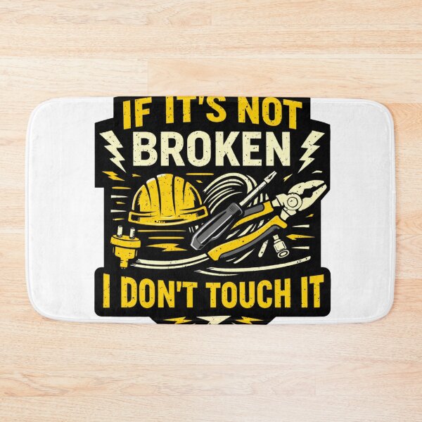 Item preview, If It’s Not Broken I Don’t Touch It Funny Electrician Shirt designed and sold by Drip5.