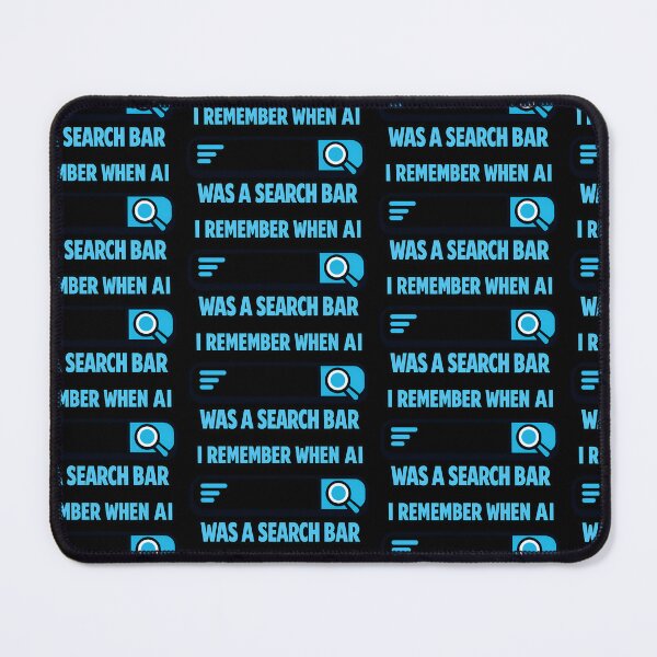 Item preview, I Remember When AI Was A Search Bar Funny Tech Humor Design designed and sold by TeeTimeTreasure.