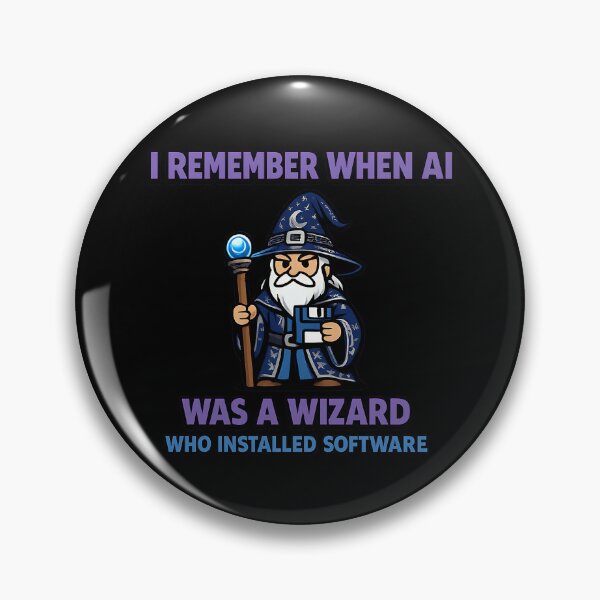 Item preview, I Remember When AI Was A Wizard Installing Software Funny Design Variant designed and sold by TeeTimeTreasure.