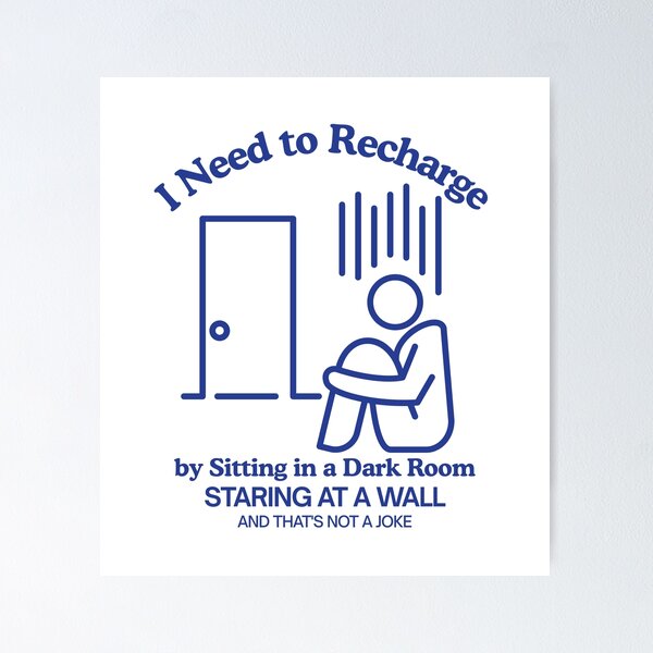 Item preview, I need to recharge by sitting in dark room designed and sold by Peerless-Prime.