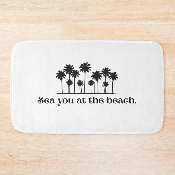 Item preview, Sea You At The Beach designed and sold by RiverLeigh.