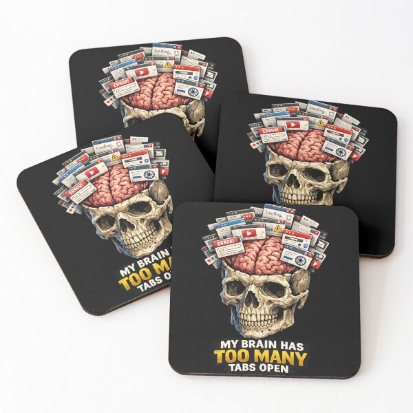 Item preview, Too Many Tabs Open – Overloaded Brain designed and sold by SidTastic .
