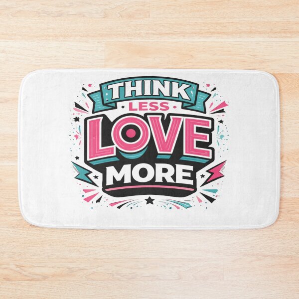 Item preview, Think Less Love More Colorful Typography Design designed and sold by Wolf Creator.