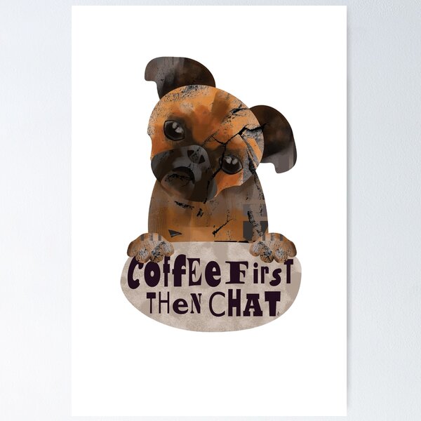 Item preview, Coffee First Then Chat designed and sold by Pladypoozart.